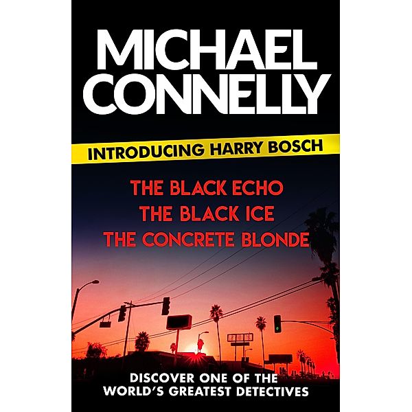 Introducing Harry Bosch, Michael Connelly