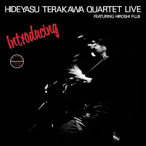 Introducing Hideyasu Terakawa Quartet Live Featuri, Hideyasu-Quartet- Terakawa