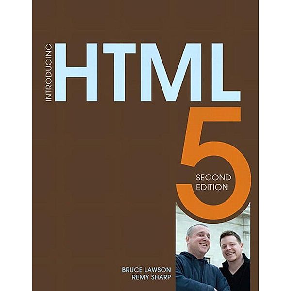 Introducing HTML5, Bruce Lawson, Remy Sharp