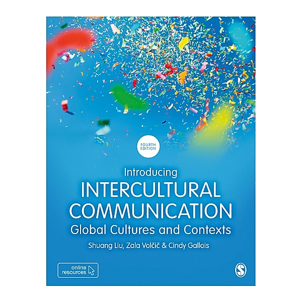 Introducing Intercultural Communication, Shuang Liu, Zala Volcic, Cindy Gallois