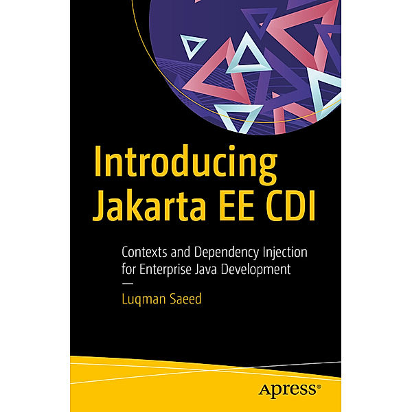 Introducing Jakarta EE CDI, Luqman Saeed