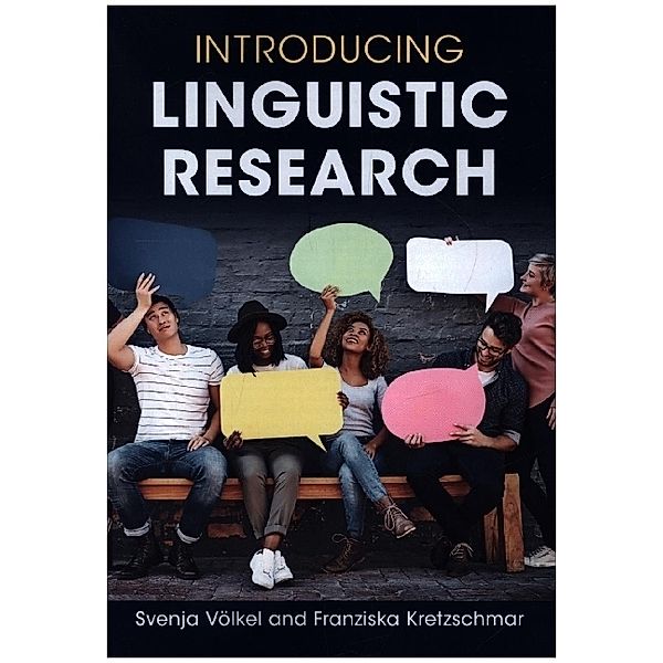 Introducing Linguistic Research, Svenja Voelkel, Franziska Kretzschmar