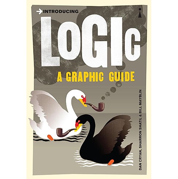 Introducing Logic / Graphic Guides, Bill Mayblin, Dan Cryan, Sharron Shatil