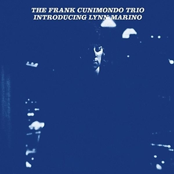 Introducing Lynn Marino, Frank-Trio- Cunimondo