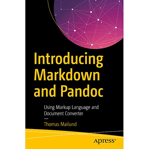 Introducing Markdown and Pandoc, Thomas Mailund