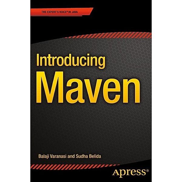 Introducing Maven, Balaji Varanasi, Sudha Belida