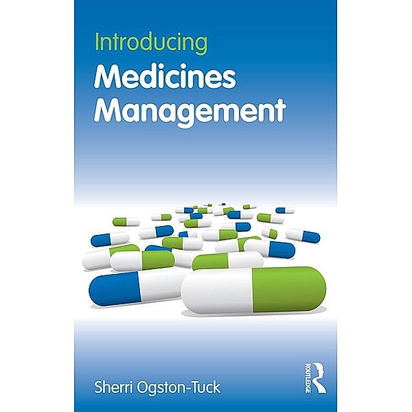 Introducing Medicines Management, Sherri Ogston-Tuck