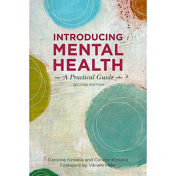Introducing Mental Health, Second Edition, Caroline Kinsella, Connor Kinsella
