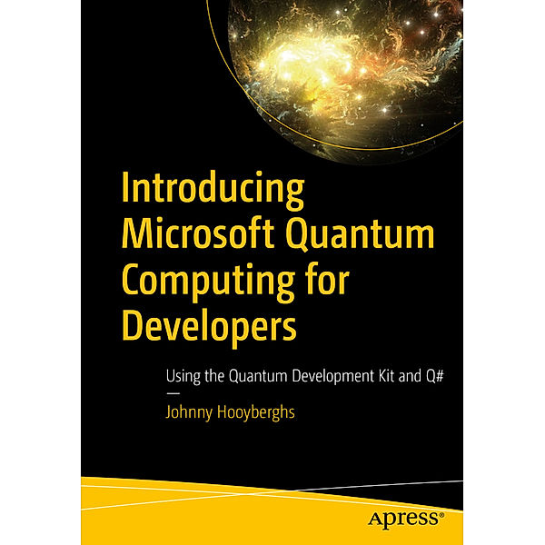 Introducing Microsoft Quantum Computing for Developers, Johnny Hooyberghs