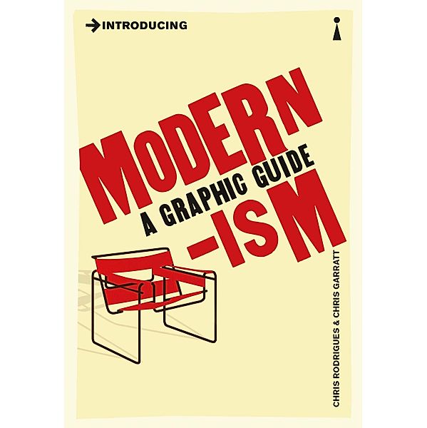 Introducing Modernism / Graphic Guides Bd.0, Chris Rodrigues