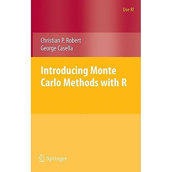 Introducing Monte Carlo Methods with R, Christian Robert, George Casella