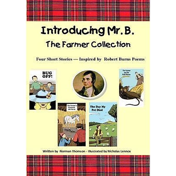 Introducing Mr. B. The Farmer Collection, Norman Strathearn Thomson