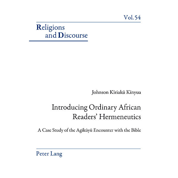 Introducing Ordinary African Readers' Hermeneutics, Johnson Kinyua