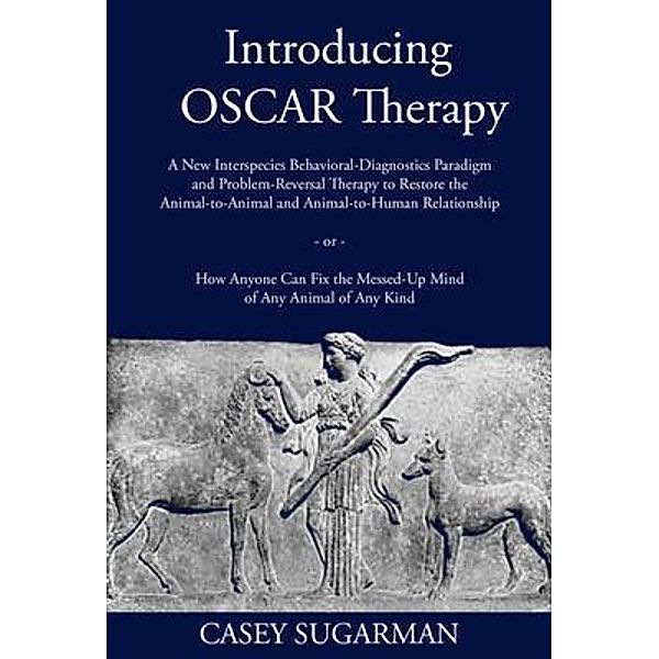 Introducing OSCAR Therapy / Willing Results, LLC, Casey Sugarman