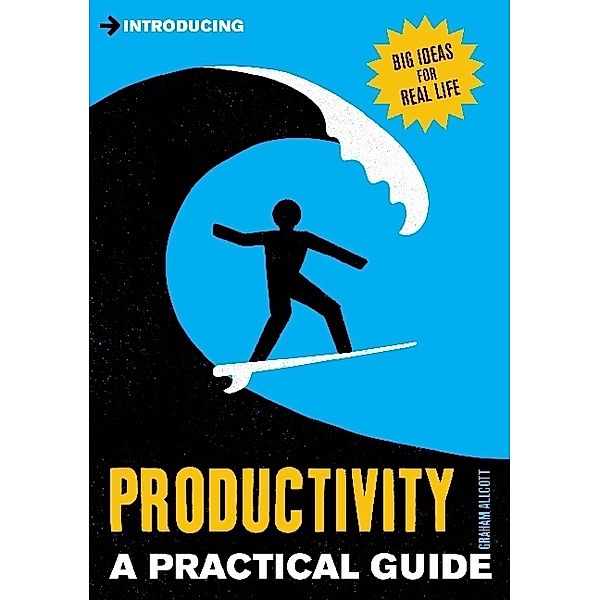 Introducing Productivity, Graham Allcott