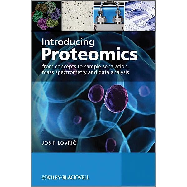 Introducing Proteomics, Josip Lovric