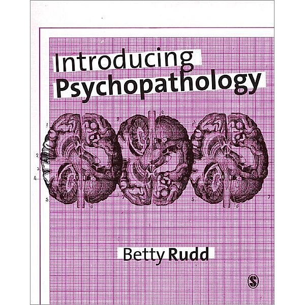 Introducing Psychopathology, Betty Rudd