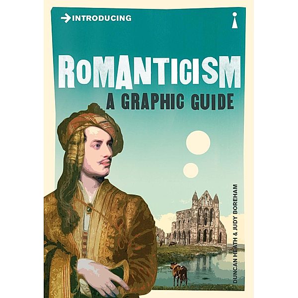 Introducing Romanticism / Graphic Guides, Duncan Heath
