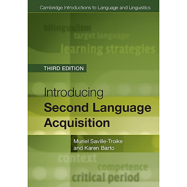 Introducing Second Language Acquisition, Muriel Saville-Troike, Karen Barto