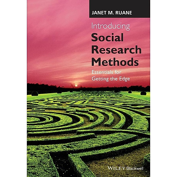 Introducing Social Research Methods, Janet M. Ruane