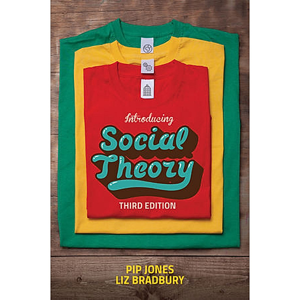 Introducing Social Theory, Pip Jones, Liz Bradbury
