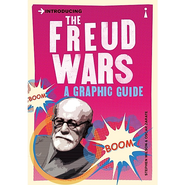 Introducing the Freud Wars / Graphic Guides, Stephen Wilson