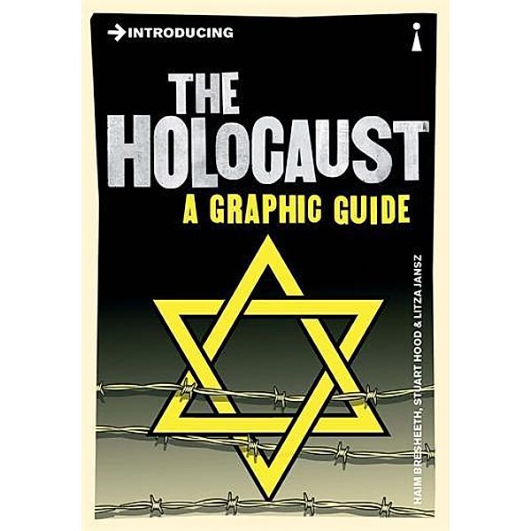 Introducing the Holocaust / Graphic Guides, Haim Bresheeth, Litza Jansz, Stuart Hood