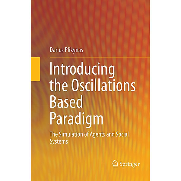 Introducing the Oscillations Based Paradigm, Darius Plikynas
