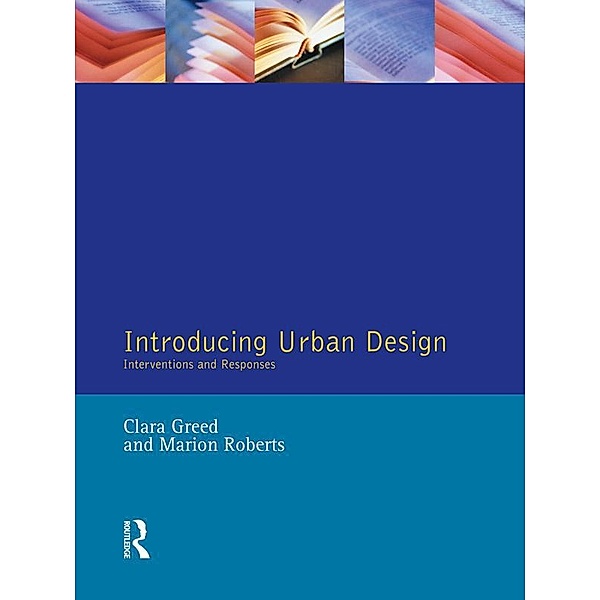 Introducing Urban Design, Clara Greed, Marion Roberts
