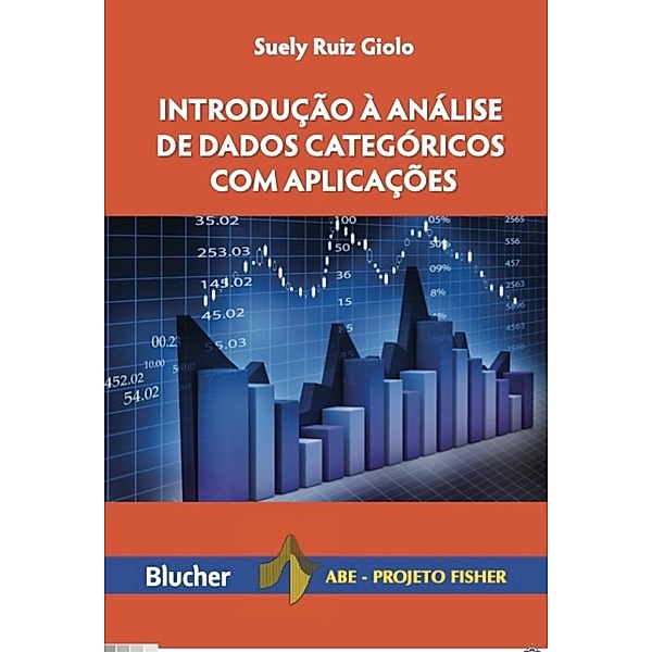 Introdução à análise de dados categóricos com aplicações, Suely Ruiz Giolo