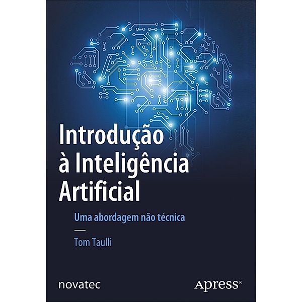 Introdução à Inteligência Artificial, Tom Taulli