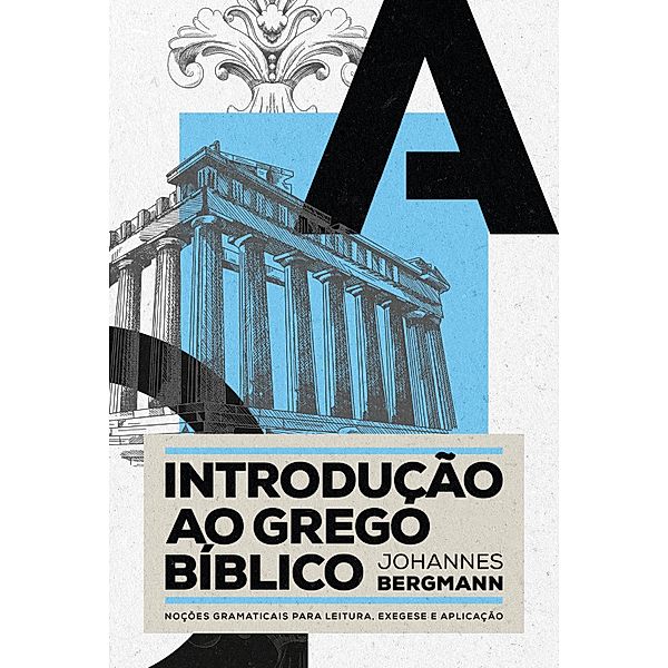 Introdução ao grego bíblico, Johannes Bergmann