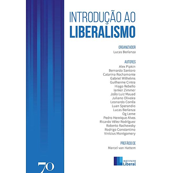 Introdução ao Liberalismo, Lucas Berlanza