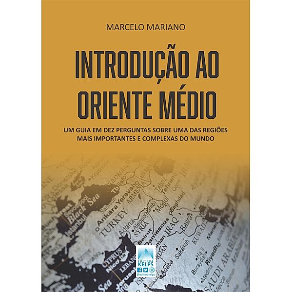 INTRODUÇÃO AO ORIENTE MÉDIO, Marcelo Mariano