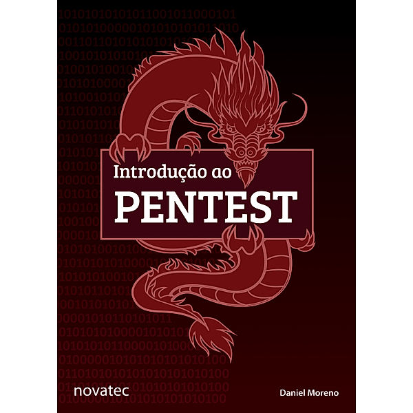 Introdução ao Pentest, Daniel Moreno