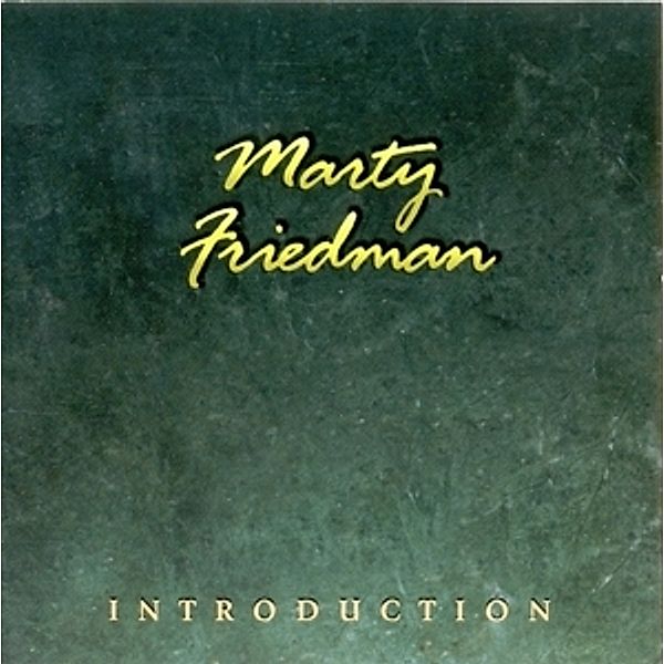 Introduction, Marty Friedman