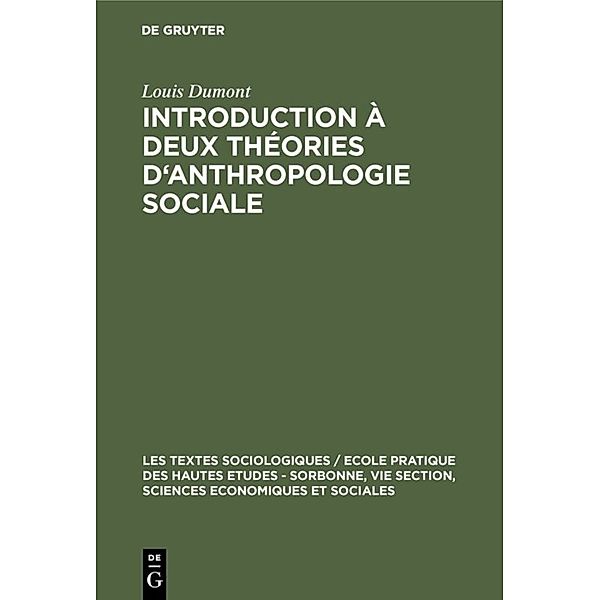 Introduction à deux théories d'anthropologie sociale, Louis Dumont