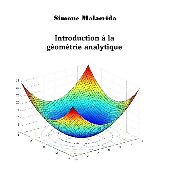 Introduction à la géométrie analytique, Simone Malacrida