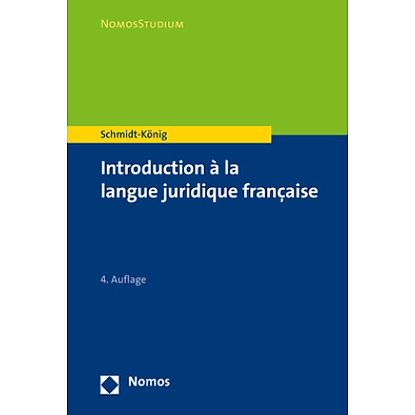 Introduction à la langue juridique française, Christine Schmidt-König