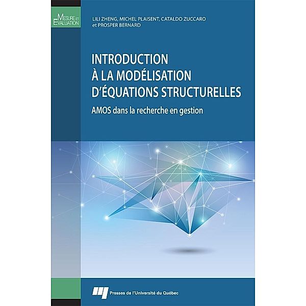 Introduction a la modelisation d'equations structurelles, Zheng Lili Zheng
