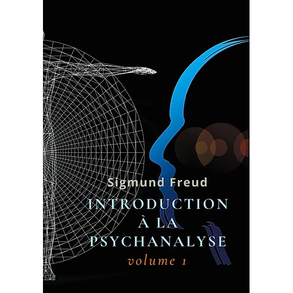 Introduction à la psychanalyse, Samuel Jankélévitch, Sigmund Freud