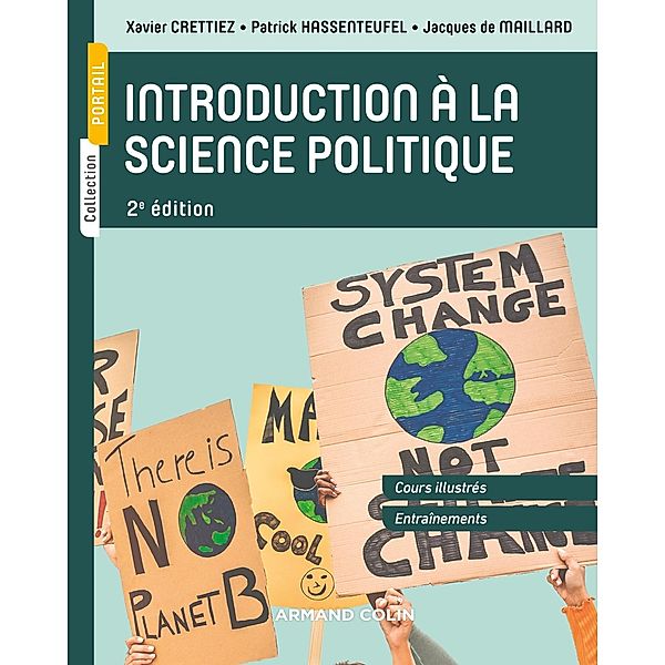 Introduction à la science politique - 2e éd. / Portail, Xavier Crettiez, Jacques de Maillard, Patrick Hassenteufel