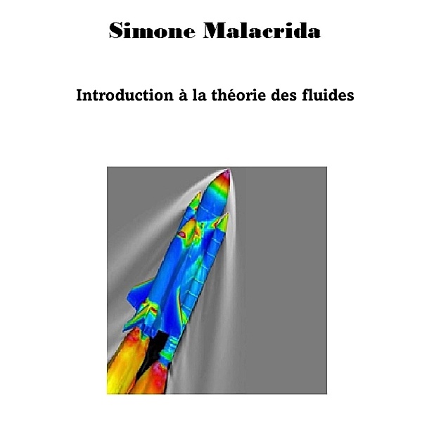 Introduction à la théorie des fluides, Simone Malacrida