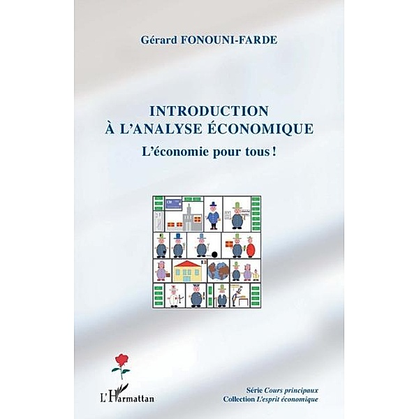 Introduction a l'analyse economique / Hors-collection, Gerard Founi-Farde