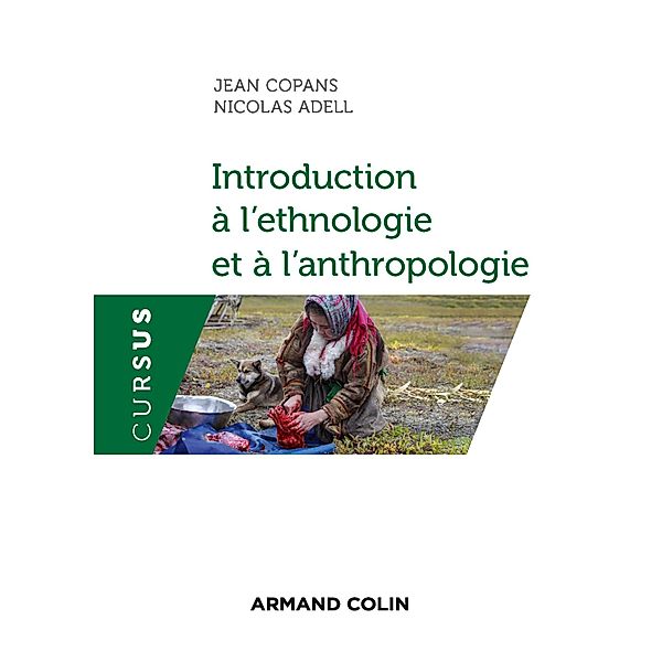 Introduction à l'ethnologie et à l'anthropologie / Cursus, Jean Copans, Nicolas Adell