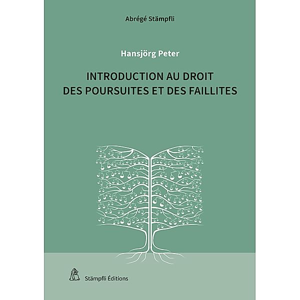 Introduction au droit des poursuites et des faillites, Hansjörg Peter