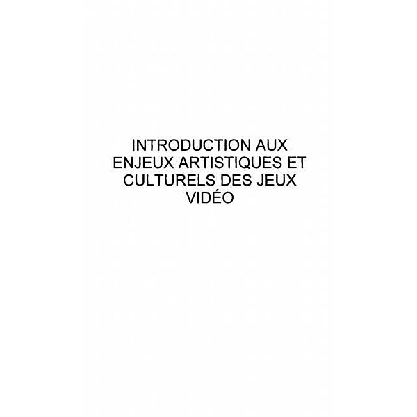 Introduction aux enjeux artistiques et c / Hors-collection, Genvo Sebastien