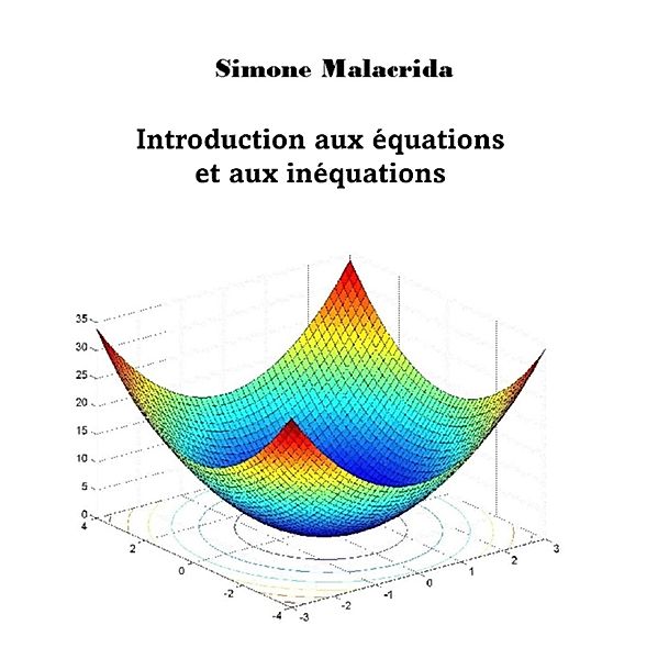 Introduction aux équations et aux inéquations, Simone Malacrida