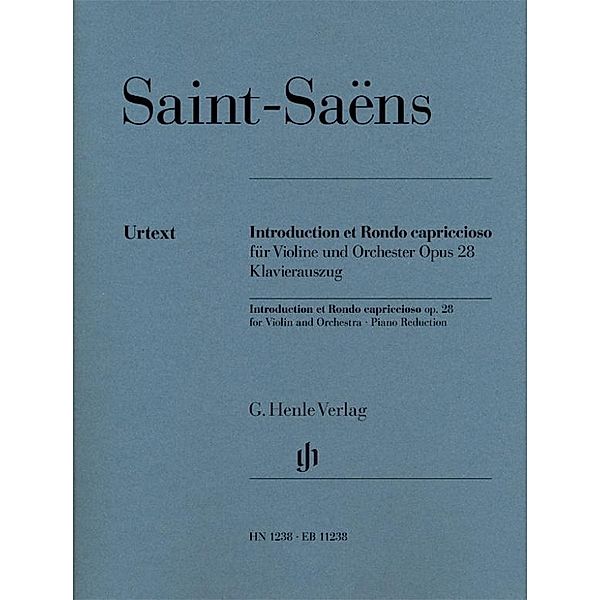 Introduction et Rondo capriccioso für Violine und Orchester op. 28, Camille Saint-Saëns