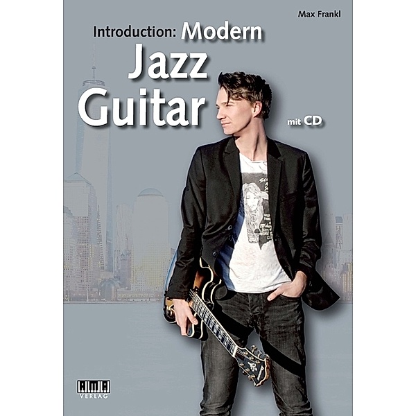Introduction: Modern Jazz Guitar, Max Frankl